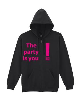Full Zip Hooded Sweatshirt ° The party is you!